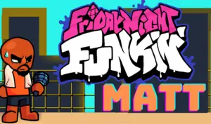 FNF vs Matt’s Pursuit Deluxe Edition