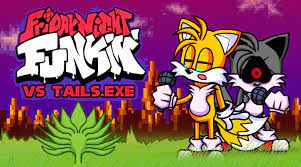 Friday Night Funkin’ VS Tails.EXE