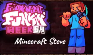 FNF vs Minecraft Steve (Week 64)
