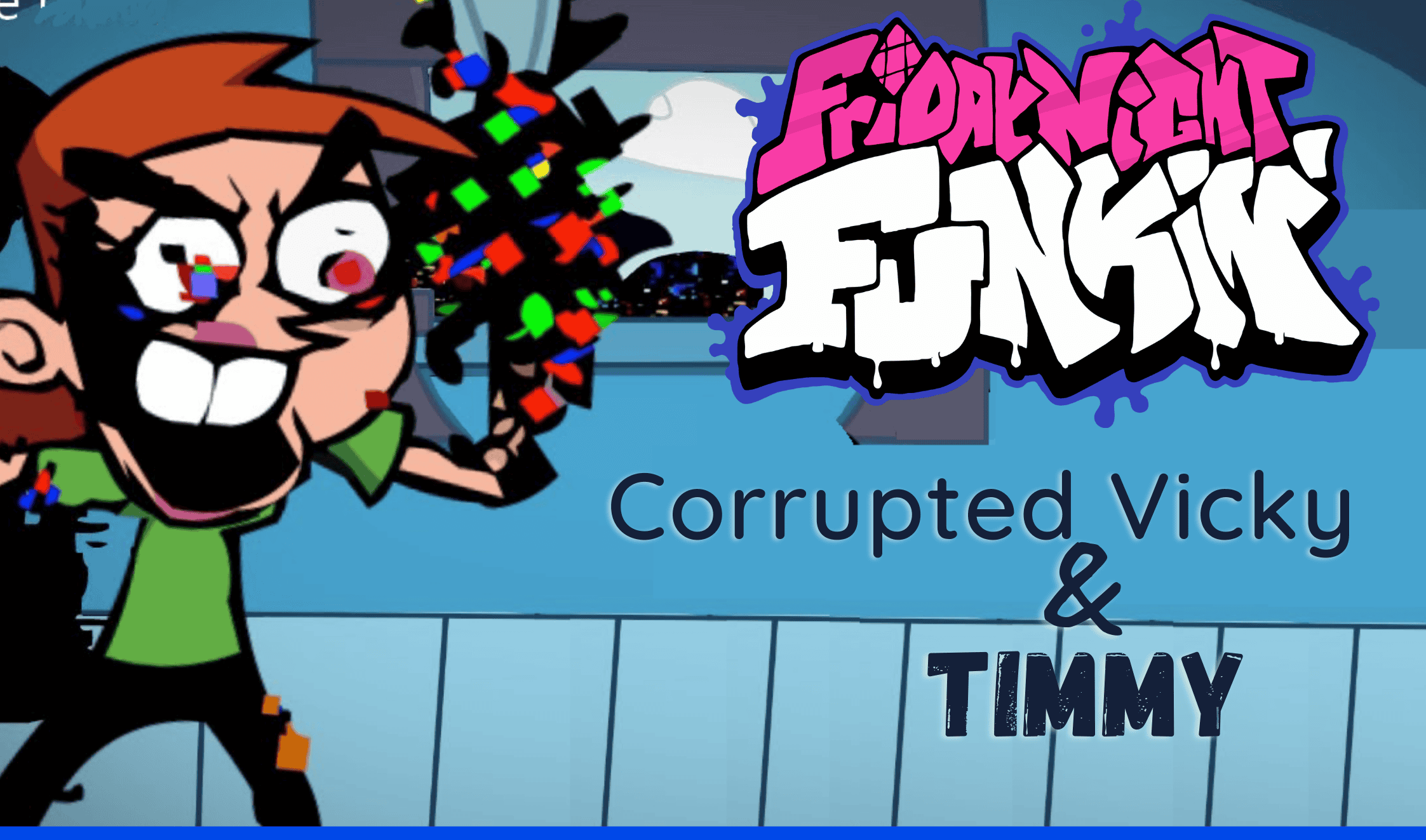 FNF vs Corrupted Vicky & Timmy (Fairly OddParents) thumbnail