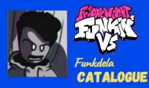 FNF vs Funkdela Catalogue