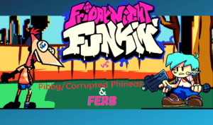 FNF vs Pibby/Corrupted Phineas and Ferb