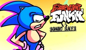 FNF Sonic Says (No Good Song)