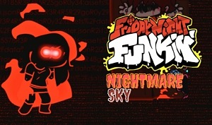 FNF vs Nightmare Sky | Fangirl’s Gambit