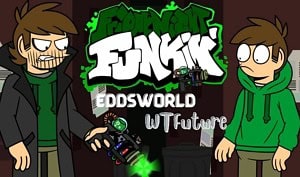 FNF Eddsworld vs WTFuture