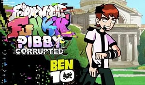 FNF X Pibby Corrupted Ben 10 