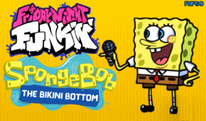 FNF vs Spongebob [The Bikini Bottom]