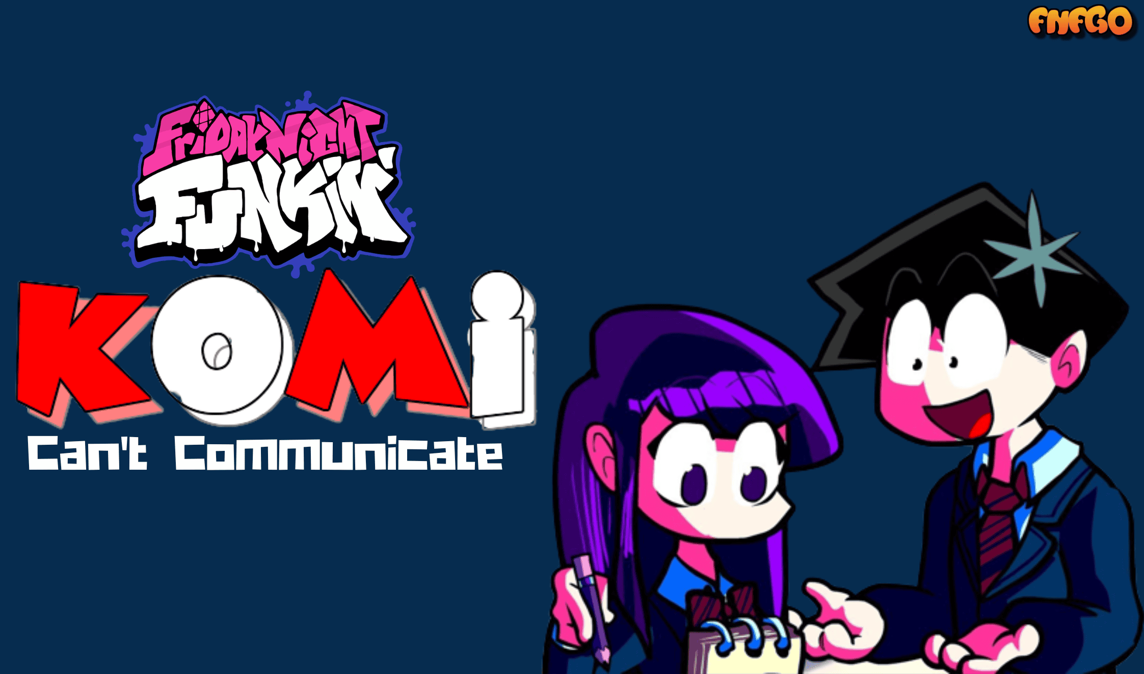 FNF vs Komi Can’t Communicate