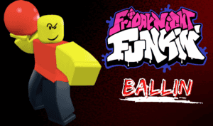 Friday Night Ballin’ vs Roblox Baller