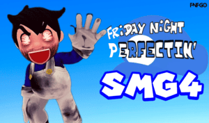 Friday Night Perfectin’ [Vs. SMG4]
