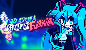 FNF Hatsune Miku - Project Funkin’