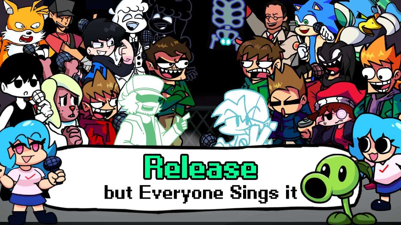 FNF Release, but Everyone Sing it
