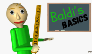 Baldi’s Basics
