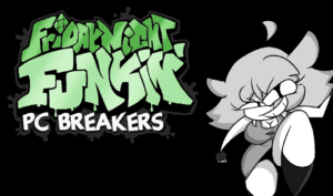  FNF PC Breakers vs Movi