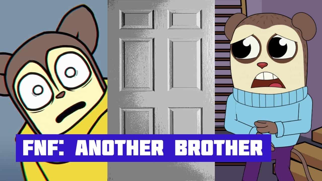  FNF Another Brother