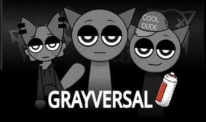 SPRUNKI GRAYVERSAL
