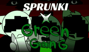 Sprunki Green Gang