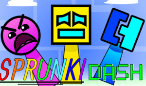 Sprunki Dash