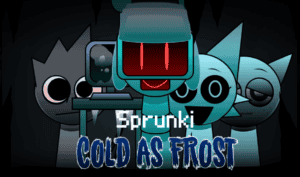 Cold As Frost But Sprunki
