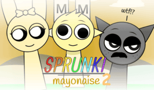 Sprunki Mayonaise 2