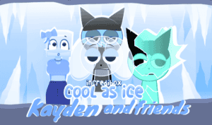 Sprunki Cool As Ice: Kayden & Friends