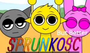 Sprunki But Better OSC