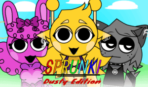Sprunki Dusty Edition