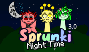Sprunki Night Time 3.0