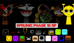 Sprunki Phase 10 RP