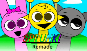 Sprunki Remade