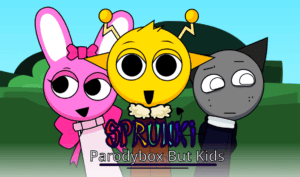Sprunki Parodybox But Kids