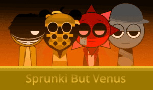Sprunki But Venus