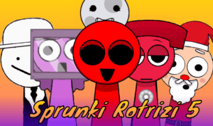 Sprunki Rotrizi 5.0