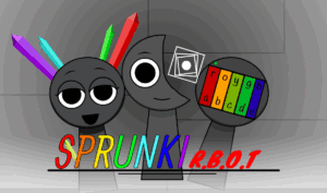 Sprunki R.B.O.T