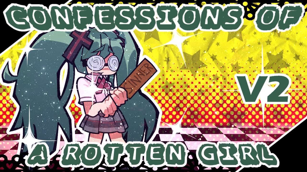 FNF Diva of the World – Confessions of a Rotten Girl
