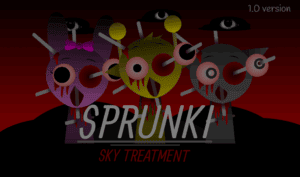 Sprunki Sky Treatment