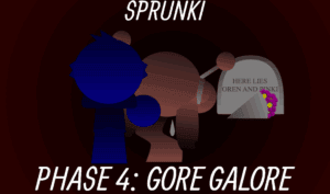 Sprunke Phase 4: Gore Galore