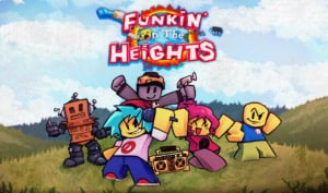 Funkin on the Heights! Roblox FNF